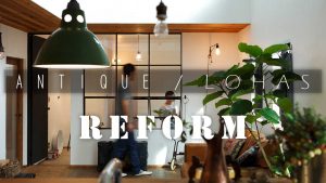 Antique / LOHAS reform